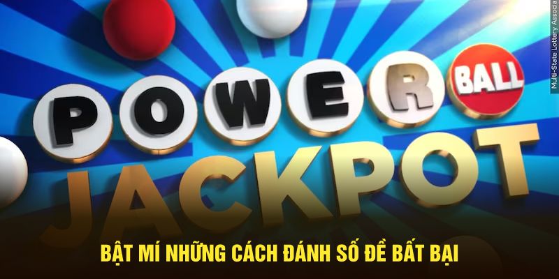 Bật mí những cách đánh số đề bất bại