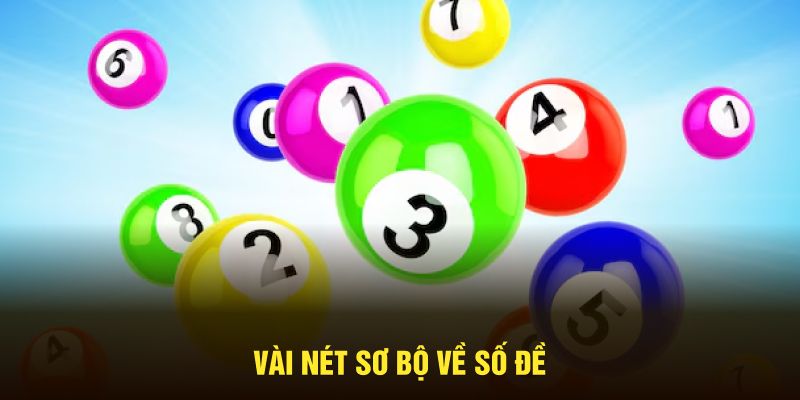 Vài nét sơ bộ về số đề